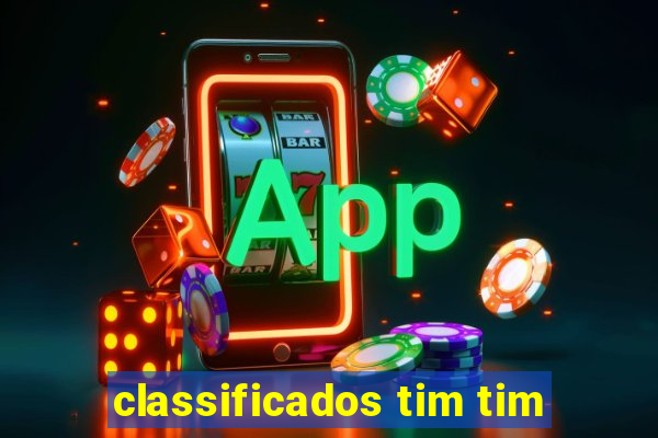 classificados tim tim